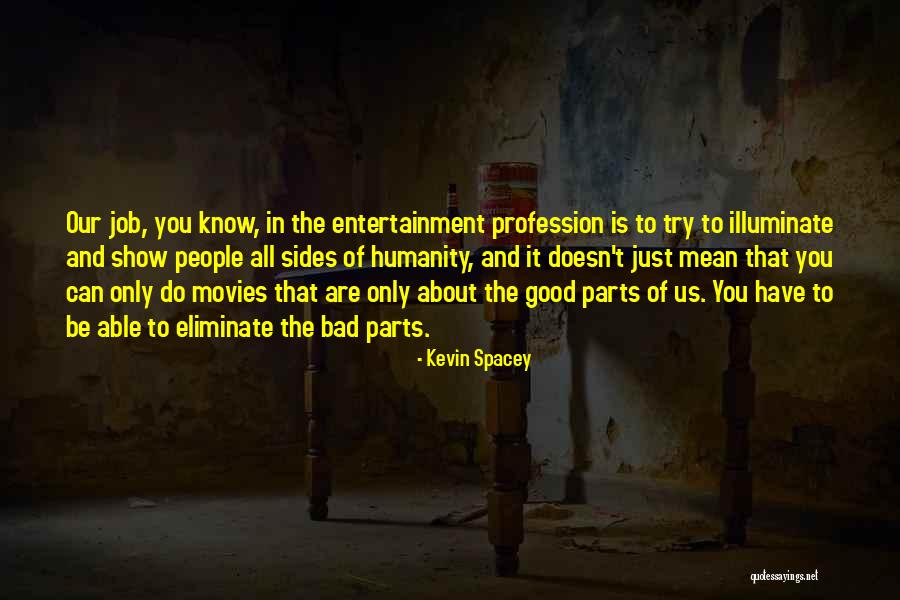 Personnellement Synonyme Quotes By Kevin Spacey Personnellement Synonyme Quotes By Kevin Spacey