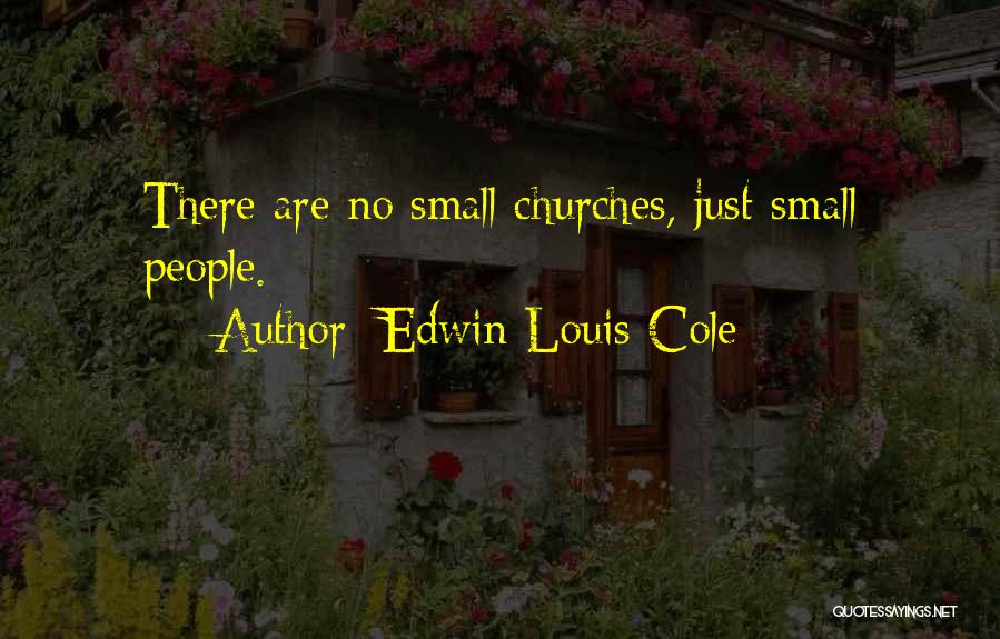 Personnes Differentes Quotes By Edwin Louis Cole