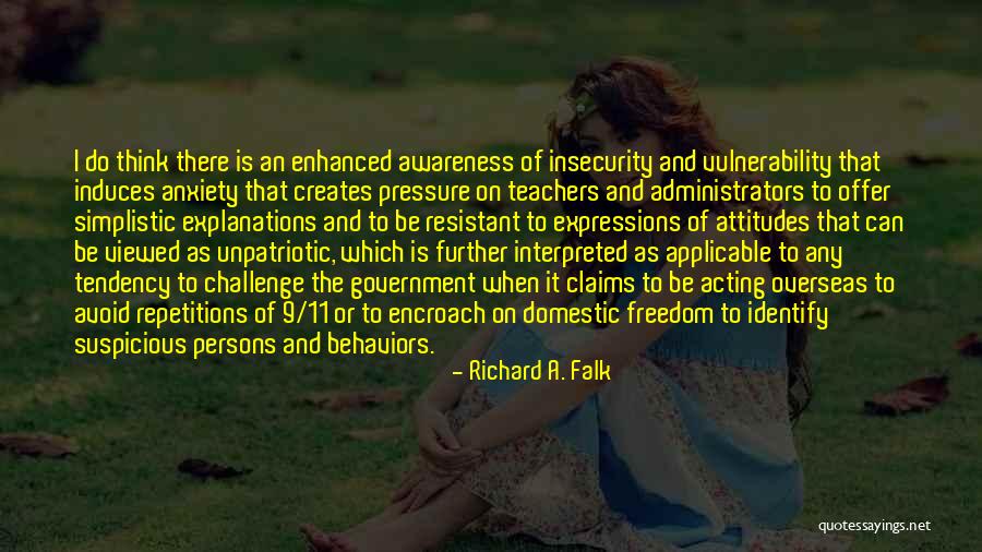 Persons Attitude Quotes By Richard A. Falk