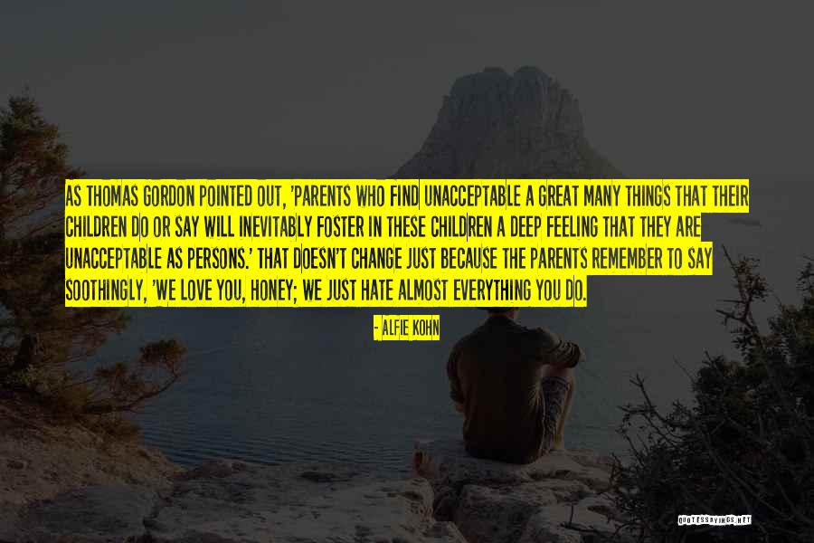 Persons Change Quotes By Alfie Kohn Persons Change Quotes By Alfie Kohn