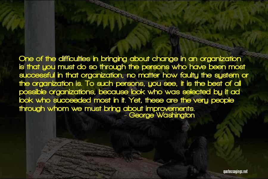 Persons Change Quotes By George Washington Persons Change Quotes By George Washington