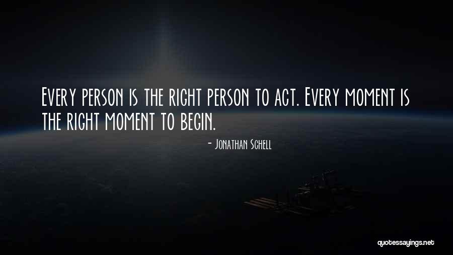 Persons Change Quotes By Jonathan Schell Persons Change Quotes By Jonathan Schell