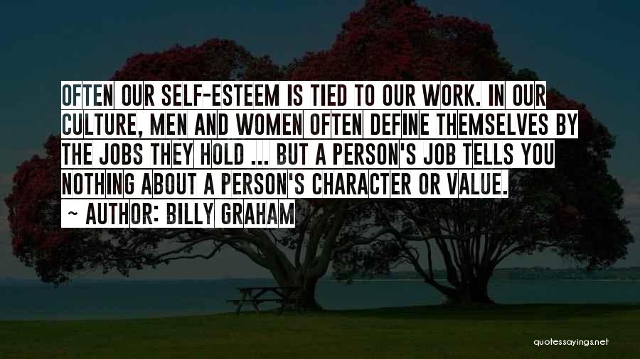 Person's Character Quotes By Billy Graham