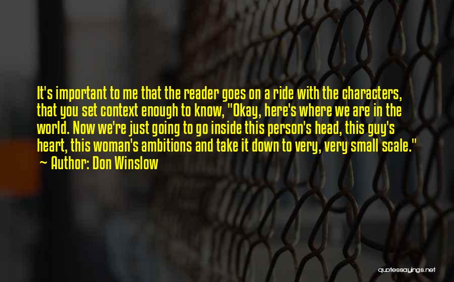 Person's Character Quotes By Don Winslow