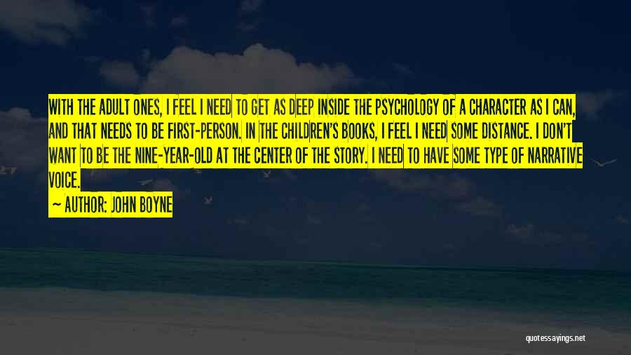 Person's Character Quotes By John Boyne