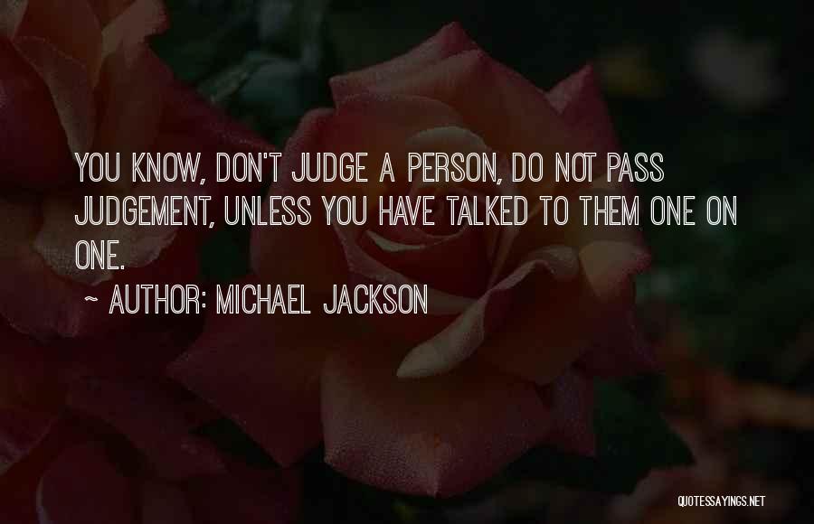 Persons That Judge Quotes By Michael Jackson