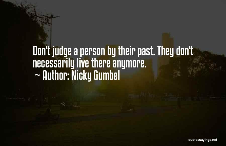 Persons That Judge Quotes By Nicky Gumbel
