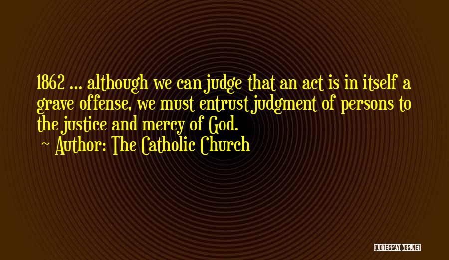 Persons That Judge Quotes By The Catholic Church