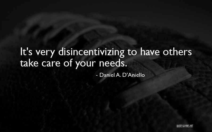 Personsal Quotes By Daniel A. D'Aniello Personsal Quotes By Daniel A. D'Aniello