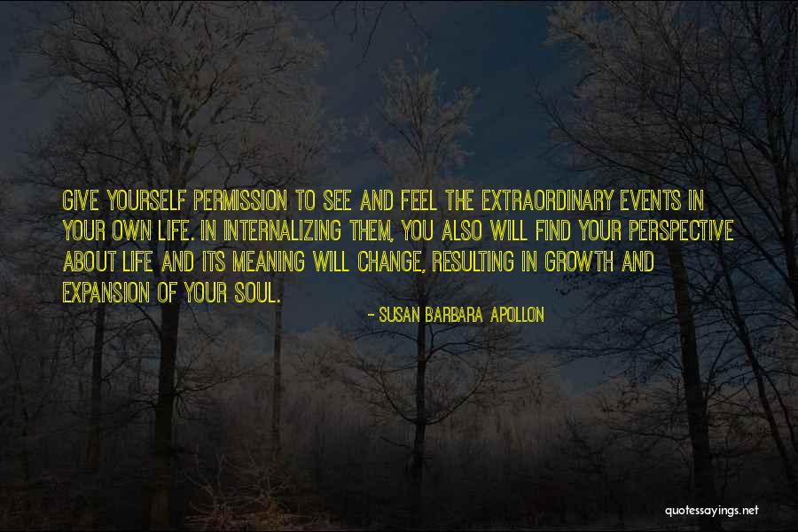 Perspective And Change Quotes By Susan Barbara Apollon