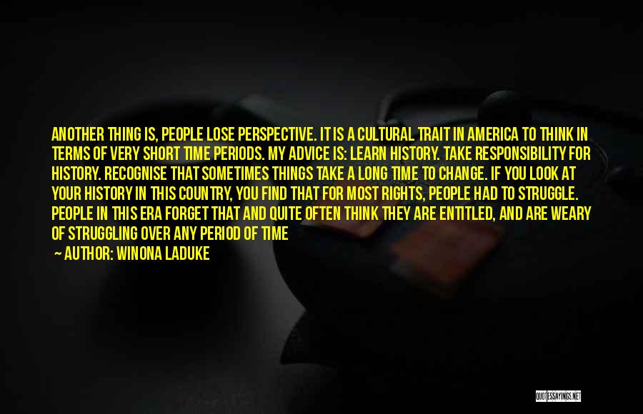 Perspective And Change Quotes By Winona LaDuke