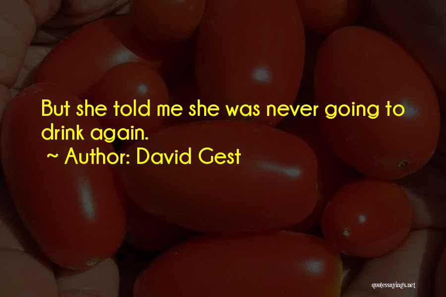 Perspective And Communication Quotes By David Gest