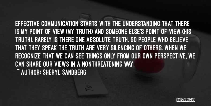 Perspective And Communication Quotes By Sheryl Sandberg