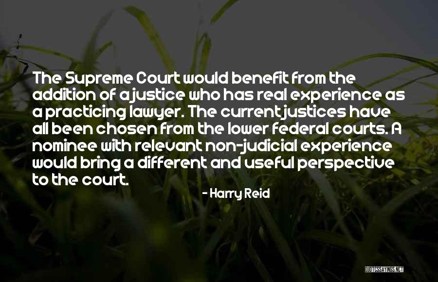 Perspective And Justice Quotes By Harry Reid Perspective And Justice Quotes By Harry Reid