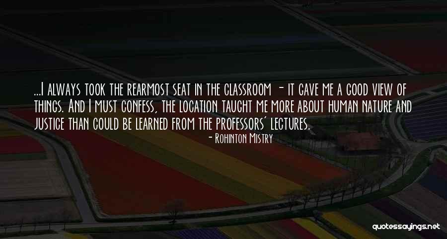 Perspective And Justice Quotes By Rohinton Mistry Perspective And Justice Quotes By Rohinton Mistry