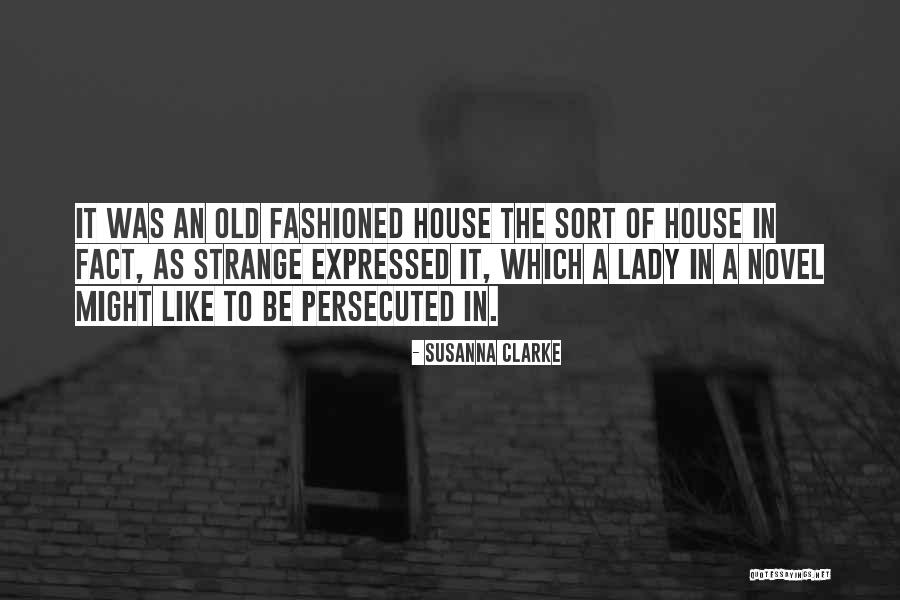 Perspective And Justice Quotes By Susanna Clarke Perspective And Justice Quotes By Susanna Clarke