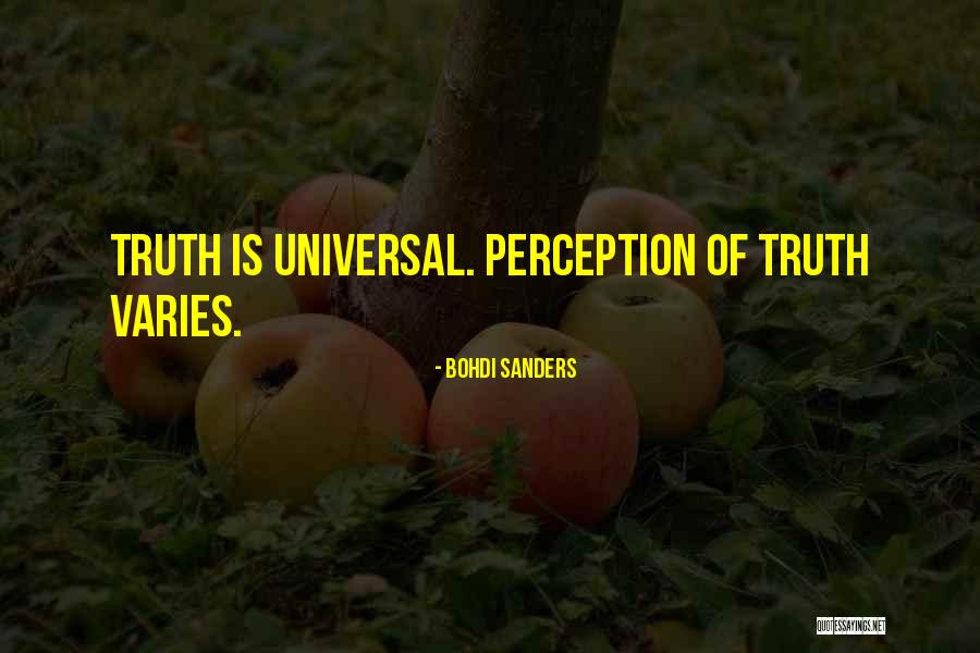 Perspective And Perception Quotes By Bohdi Sanders