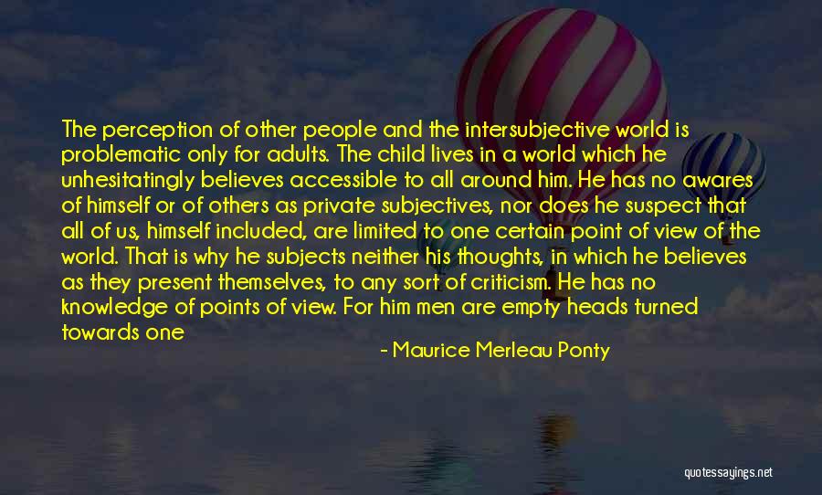 Perspective And Perception Quotes By Maurice Merleau Ponty