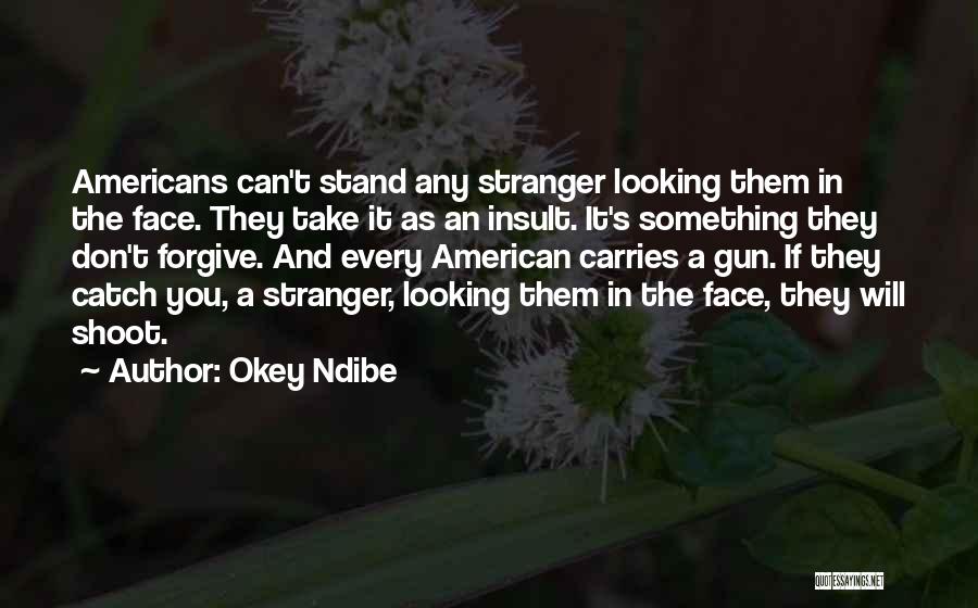 Perspective And Perception Quotes By Okey Ndibe