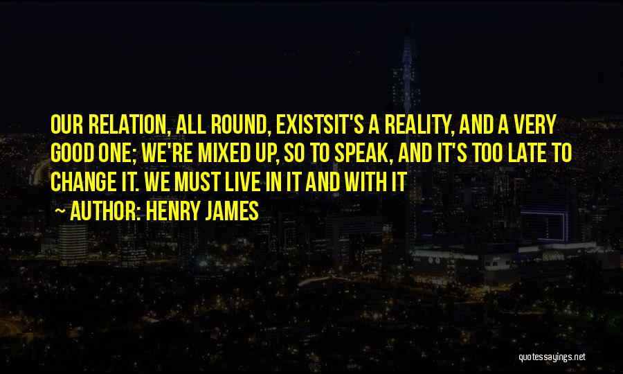 Perspective And Reality Quotes By Henry James