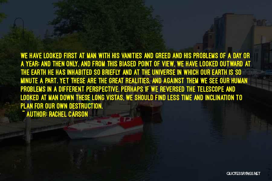 Perspective And Reality Quotes By Rachel Carson