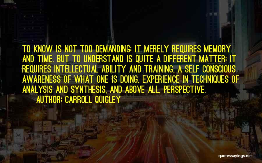 Perspective And Time Quotes By Carroll Quigley