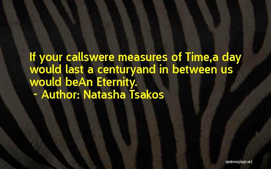 Perspective And Time Quotes By Natasha Tsakos