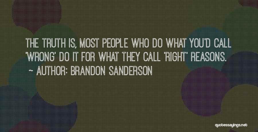 Perspective And Truth Quotes By Brandon Sanderson