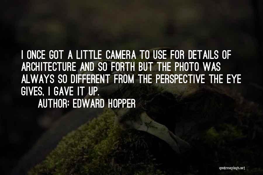 Perspective Architecture Quotes By Edward Hopper