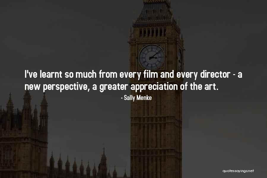 Perspective Art Quotes By Sally Menke Perspective Art Quotes By Sally Menke