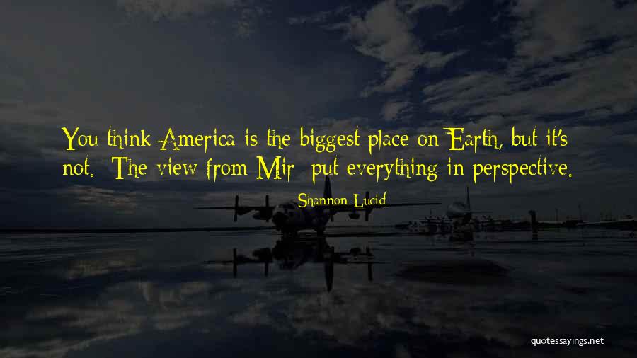 Perspective Art Quotes By Shannon Lucid Perspective Art Quotes By Shannon Lucid