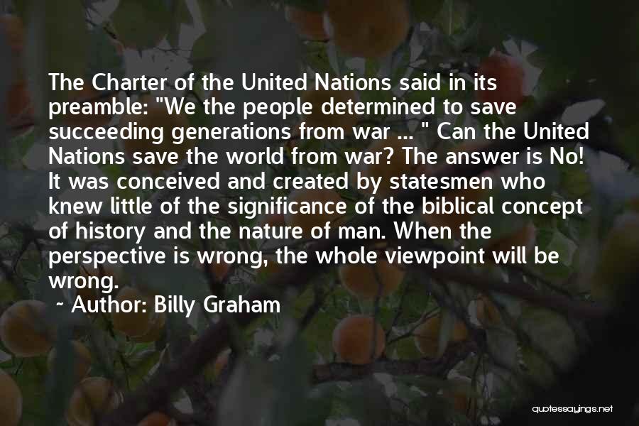 Perspective In History Quotes By Billy Graham