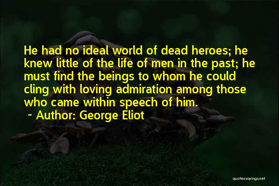 Perspective In History Quotes By George Eliot