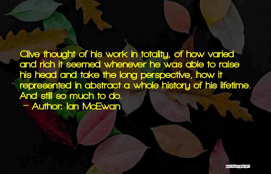 Perspective In History Quotes By Ian McEwan