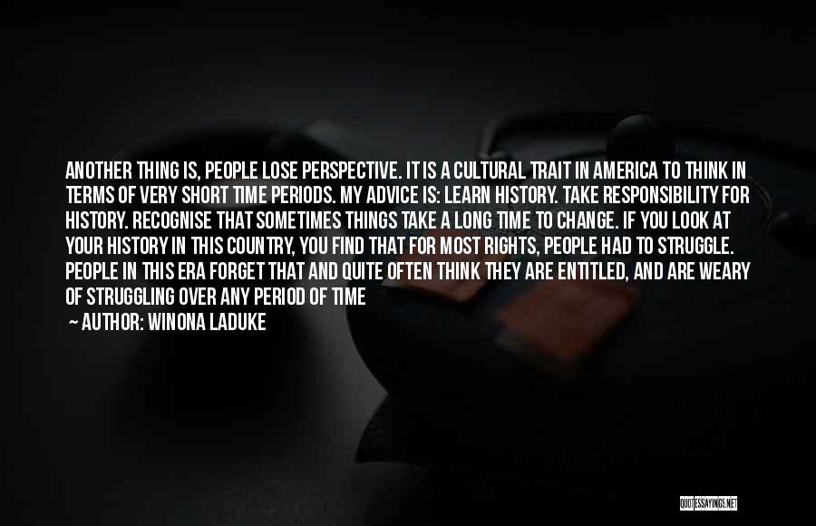 Perspective In History Quotes By Winona LaDuke