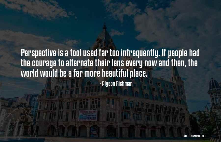 Perspective Lens Quotes By Alyson Richman Perspective Lens Quotes By Alyson Richman