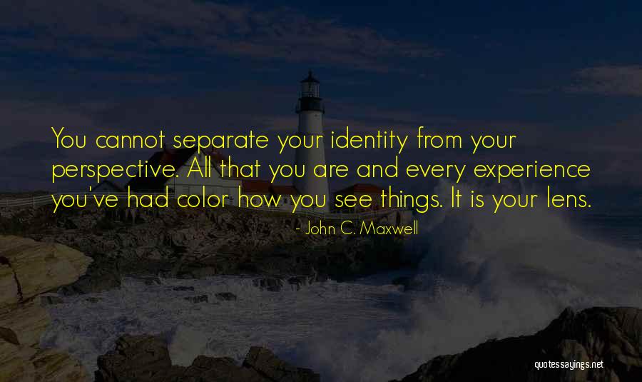 Perspective Lens Quotes By John C. Maxwell Perspective Lens Quotes By John C. Maxwell