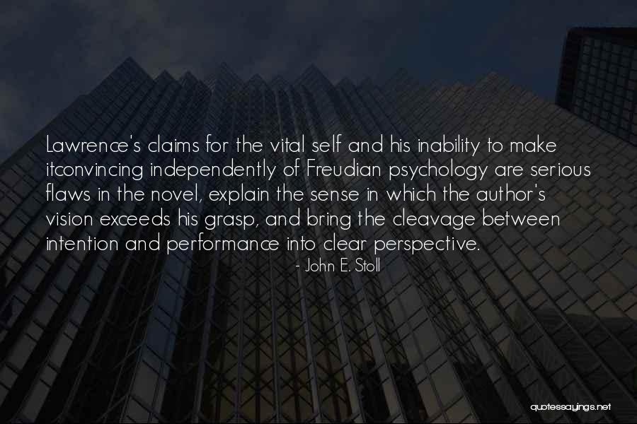 Perspective On Flaws Quotes By John E. Stoll Perspective On Flaws Quotes By John E. Stoll