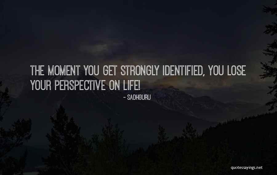 Perspective On Life Quotes By Sadhguru Perspective On Life Quotes By Sadhguru