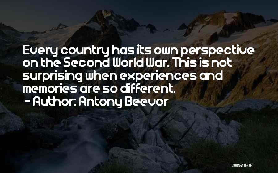 Perspective On The World Quotes By Antony Beevor