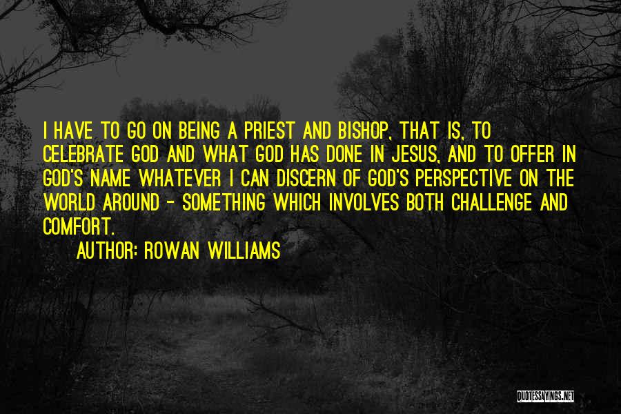 Perspective On The World Quotes By Rowan Williams