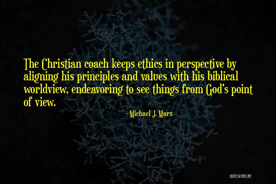 Perspective Quotes By Michael J. Marx