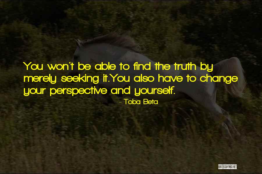 Perspective Quotes By Toba Beta