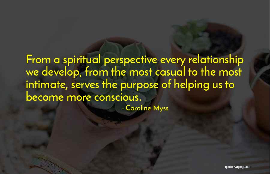 Perspective The Quotes By Caroline Myss Perspective The Quotes By Caroline Myss