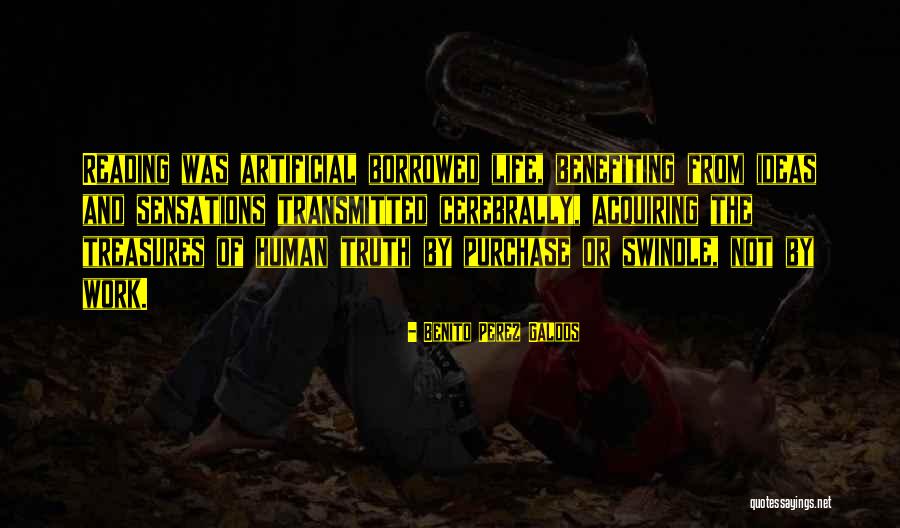 Perspective Thinkexist Quotes By Benito Perez Galdos Perspective Thinkexist Quotes By Benito Perez Galdos