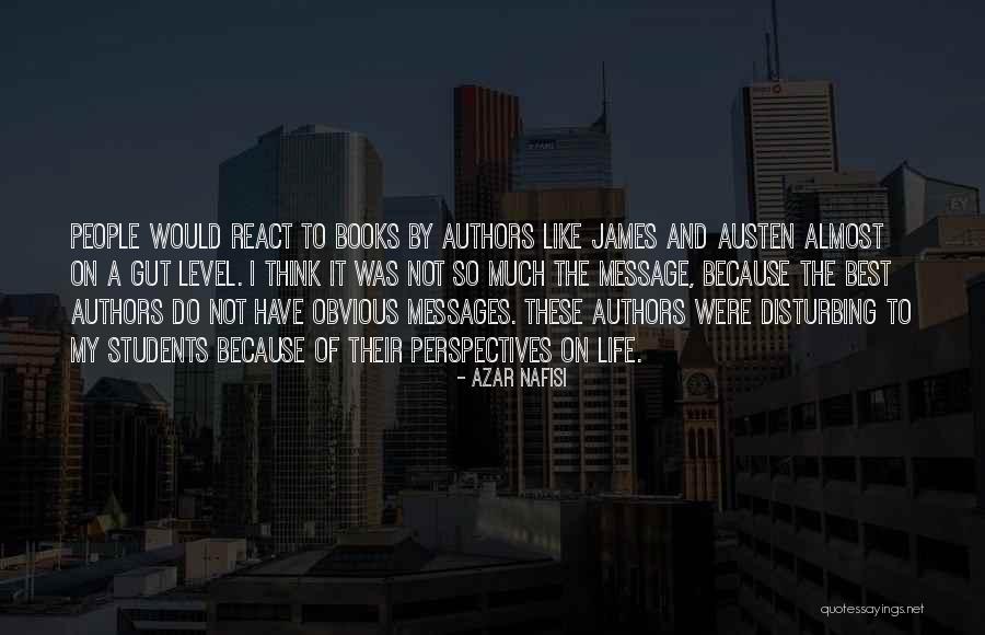 Perspectives On Life Quotes By Azar Nafisi Perspectives On Life Quotes By Azar Nafisi
