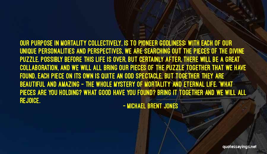Perspectives On Life Quotes By Michael Brent Jones Perspectives On Life Quotes By Michael Brent Jones