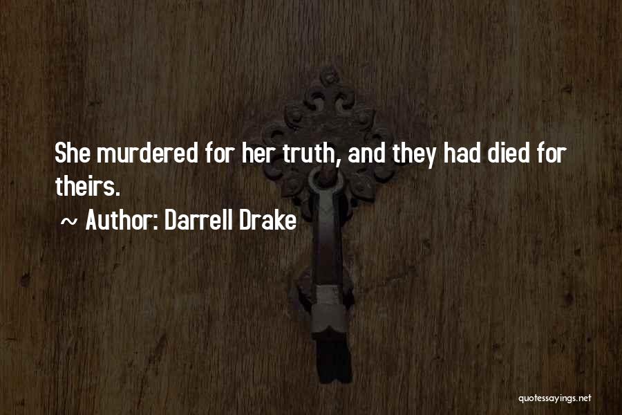 Perspectives Quotes By Darrell Drake