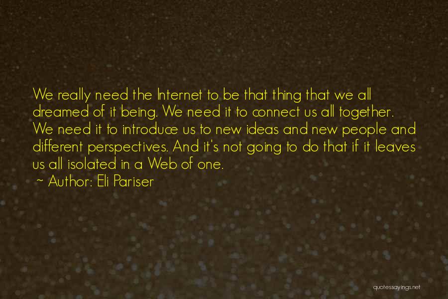 Perspectives Quotes By Eli Pariser