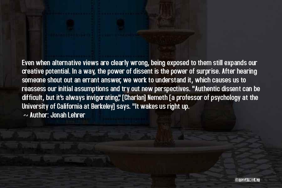 Perspectives Quotes By Jonah Lehrer